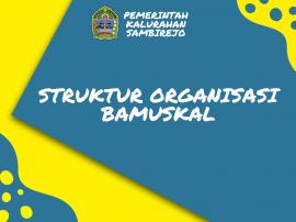 STRUKTUR BAMUSKAL